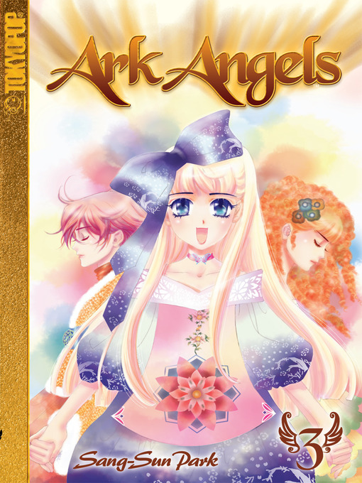 Title details for Ark Angels, Volume 3 by Sang-Sun Park - Available
